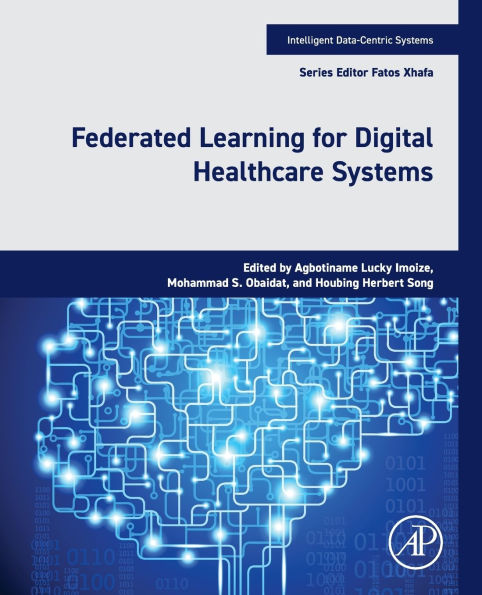 Federated Learning for Digital Healthcare Systems