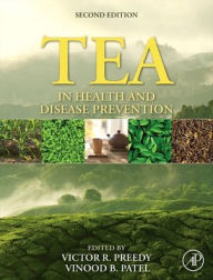 Title: Tea in Health and Disease Prevention, Author: Victor R Preedy BSc