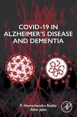 COVID-19 Alzheimer's Disease and Dementia
