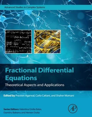 Fractional Differential Equations: Theoretical Aspects and Applications