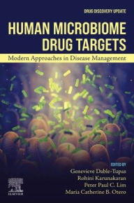 Title: Human Microbiome Drug Targets: Modern Approaches in Disease Management, Author: Elsevier Science