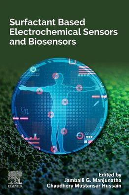 Surfactant Based Electrochemical Sensors and Biosensors