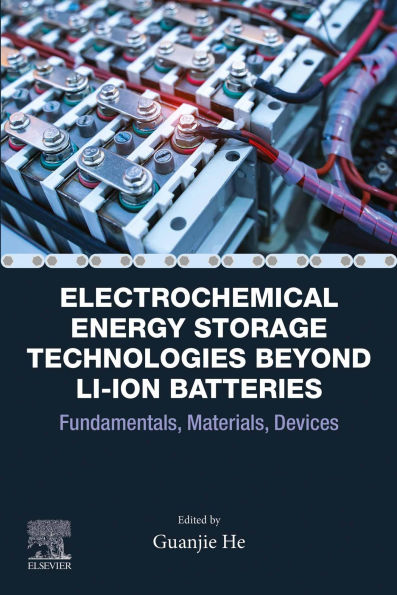 Electrochemical Energy Storage Technologies Beyond Li-ion Batteries: Fundamentals, Materials, Devices