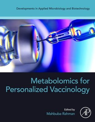 Metabolomics for Personalized Vaccinology