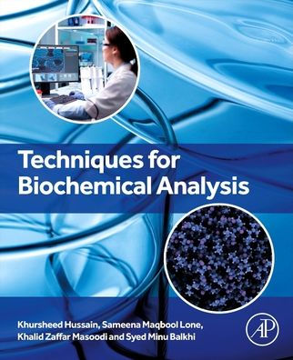 Techniques for Biochemical Analysis