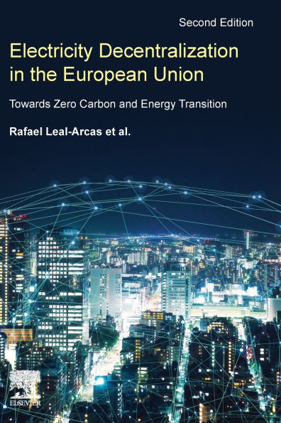 Electricity Decentralization the European Union: Towards Zero Carbon and Energy Transition