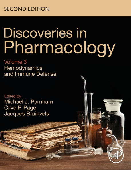 Hemodynamics and Immune Defense: Discoveries Pharmacology, Volume 3