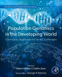 Population Genomics in the Developing World: Concepts, Applications, and Challenges