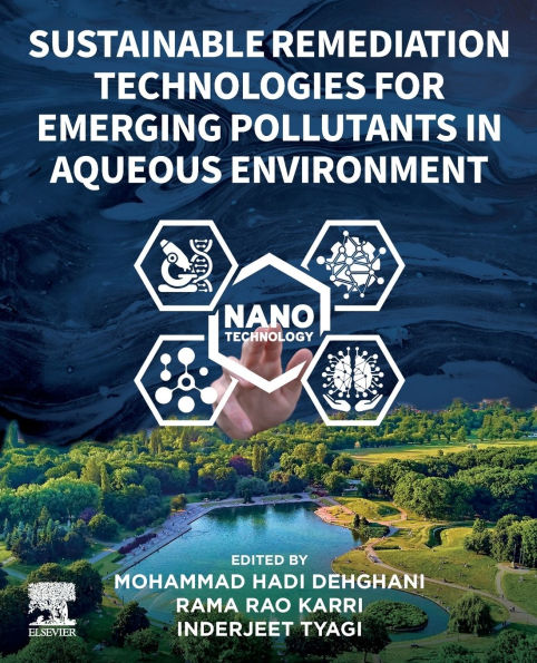 Sustainable Remediation Technologies for Emerging Pollutants Aqueous Environment