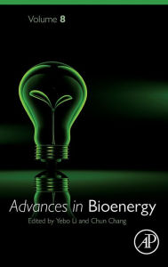 Title: Advances in Bioenergy, Author: Yebo Li