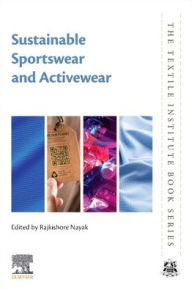 Title: Sustainable Sportswear and Activewear, Author: Rajkishore Nayak