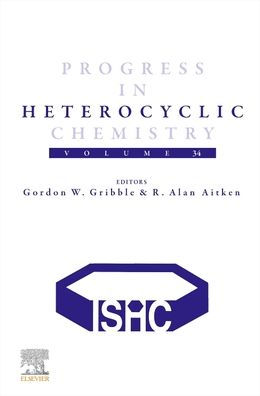 Progress Heterocyclic Chemistry: Volume 34