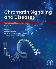 Title: Chromatin Signaling and Diseases, Author: Olivier Binda