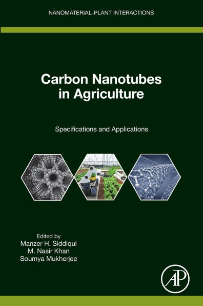 Carbon Nanotubes Agriculture: Specifications and Applications