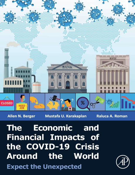 the Economic and Financial Impacts of COVID-19 Crisis Around World: Expect Unexpected