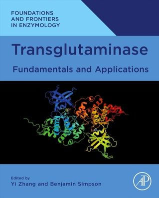 Transglutaminase: Fundamentals and Applications