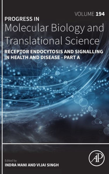 Receptor Endocytosis and Signalling Health Disease - Part A