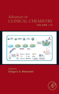 Title: Advances in Clinical Chemistry, Author: Gregory S. Makowski