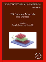 Title: 2D Excitonic Materials and Devices, Author: Parag B. Deotare