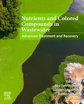 Nutrients and Colored Compounds Wastewater: Advanced Treatment Recovery