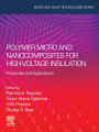 Polymer Micro and Nanocomposites for High Voltage Insulation: Properties and Applications