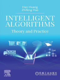 Title: Intelligent Algorithms: Theory and Practice, Author: Han Huang