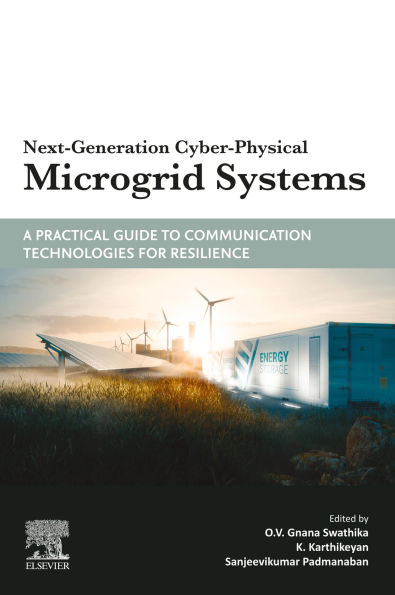 Next-Generation Cyber-Physical Microgrid Systems: A Practical Guide to Communication Technologies for Resilience