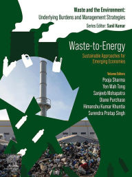 Title: Waste-to-Energy: Sustainable Approaches for Emerging Economies, Author: Pooja Sharma