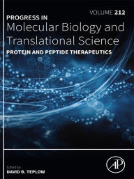 Title: Protein and Peptide Therapeutics, Author: David B. Teplow