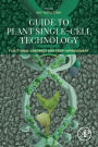 Guide to Plant Single-Cell Technology: Functional Genomics and Crop Improvement