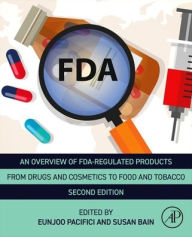 Free downloadable books for mp3 An Overview of FDA Regulated Products: From Drugs and Cosmetics to Food and Tobacco