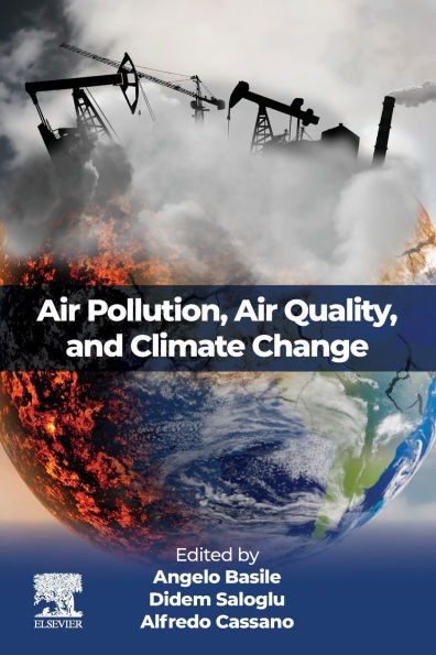 Air Pollution, Quality, and Climate Change