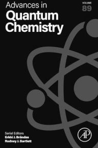 Title: Advances in Quantum Chemistry, Author: Erkki J. Brändas