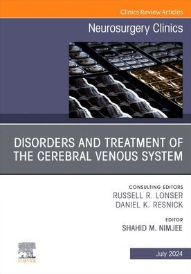 Disorders and Treatment of the Cerebral Venous System, An Issue Neurosurgery