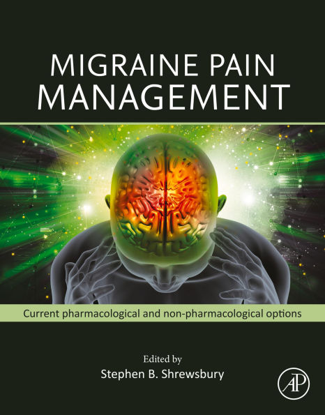 Migraine Pain Management: Current Pharmacological and Non-pharmacological Options