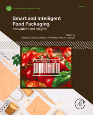 Title: Smart and Intelligent Food Packaging: Innovations and Insights, Author: Swarna Jaiswal PhD
