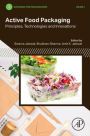 Active Food Packaging: Principles, Technologies and Innovations