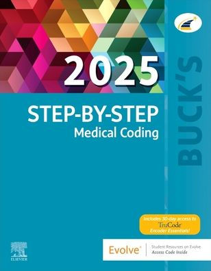 Buck's Step-by-Step Medical Coding, 2025 Edition