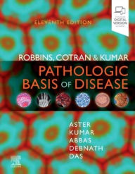 Title: Robbins, Cotran & Kumar Pathologic Basis of Disease, Author: Vinay Kumar MBBS
