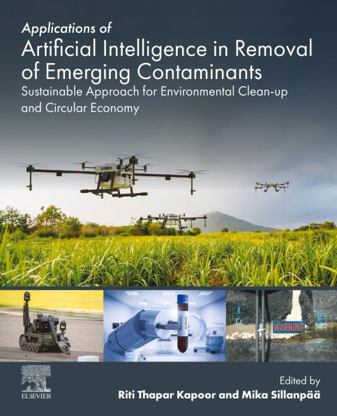 Applications of Artificial Intelligence in Removal of Emerging Contaminants: Sustainable Approach for Environmental Clean-up and Circular Economy