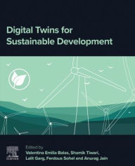 Title: Digital Twins for Sustainable Development, Author: Valentina Emilia Balas PhD