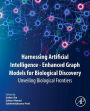 Harnessing Artificial Intelligence-Enhanced Graph Models for Biological Discovery: Unveiling Biological Frontiers