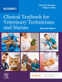 McCurnin's Clinical Textbook for Veterinary Technicians and Nurses E-Book: McCurnin's Clinical Textbook for Veterinary Technicians and Nurses E-Book