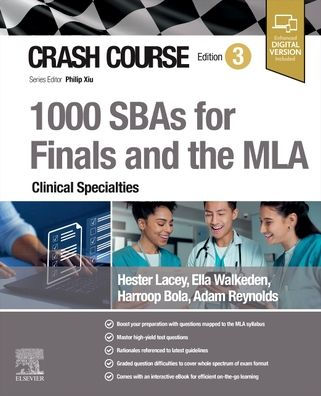 Crash Course 1000 SBAs for Finals and the MLA - Clinical Specialties