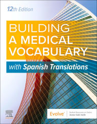 Title: Building a Medical Vocabulary - E-Book: with Spanish Translations, Author: Elsevier