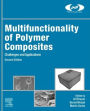 Multifunctionality of Polymer Composites: Challenges and Applications
