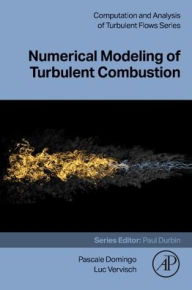 Epub book download Numerical Modeling of Turbulent Combustion by Luc Vervisch, Pascale Domingo English version 9780443291586