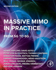 Title: Massive MIMO in Practice: From 5G to 6G, Author: Henrik Asplund