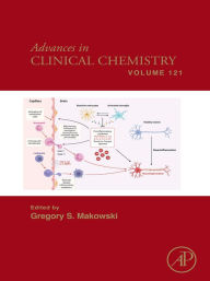 Title: Advances in Clinical Chemistry, Author: Gregory S. Makowski