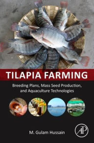 Free downloadable books for ebooks Tilapia Farming: Breeding Plans, Mass Seed Production, and Aquaculture Technologies
